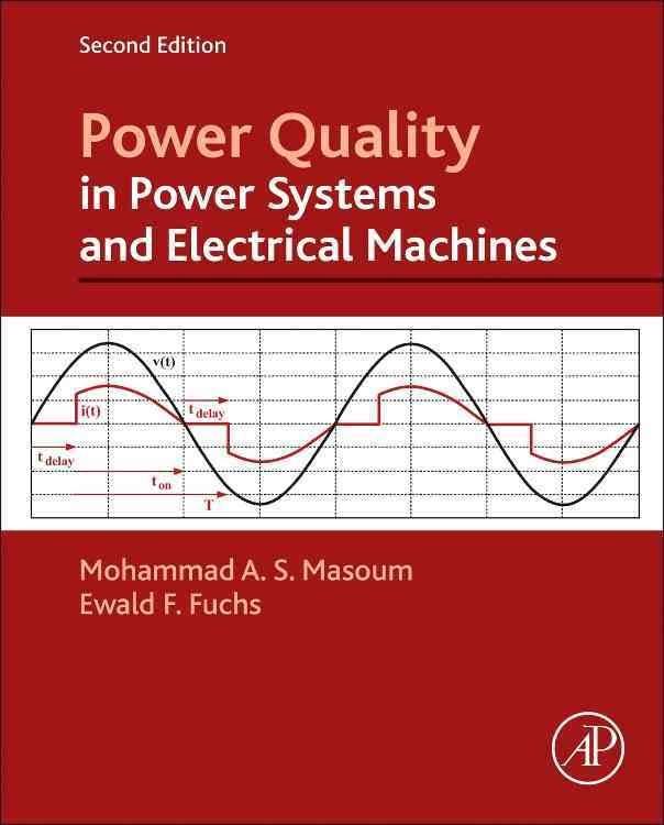 Power Quality in Power Systems and Electrical Machines W118595